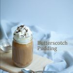 Butterscotch Pudding