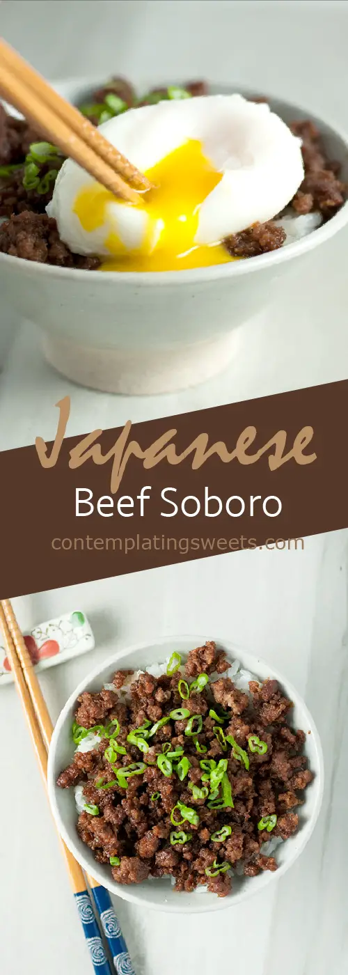 Beef Soboro- Ground beef is flavored with a delicious Japanese sauce, and eaten over hot rice with an egg on top.