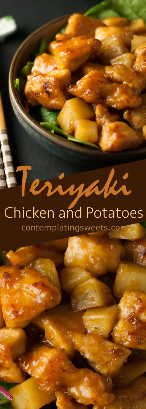 Chicken and Teriyaki potatoes make a great main/side dish combination.